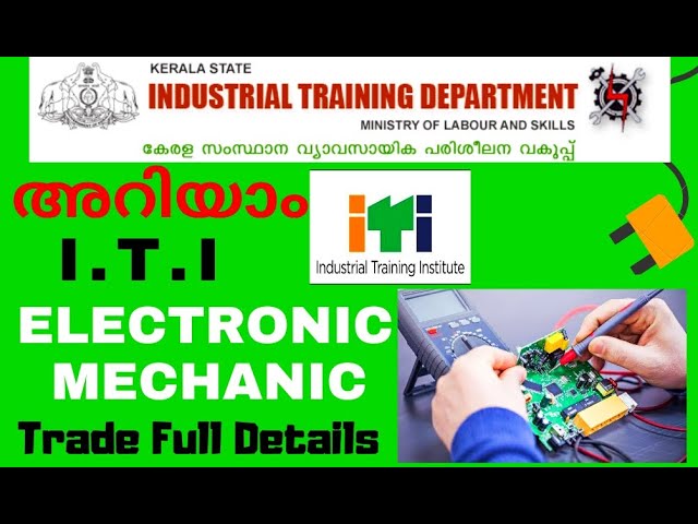 ITI Electronic Mechanic Trade Details | Malayalam | Career & job opportunities |