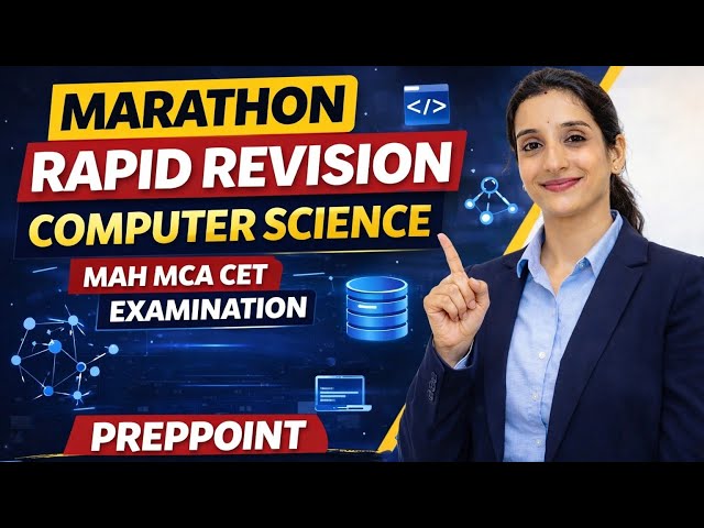 MAH MCA CET 2026 | Computer Science Marathon Rapid Revision | Complete CS in One Shot 🔥