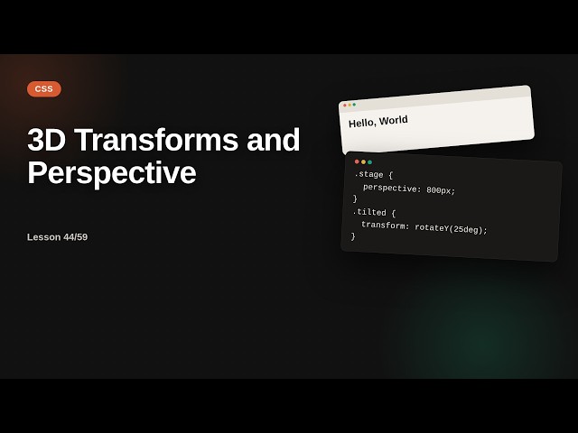 3D Transforms and Perspective | CSS Transform Tutorial