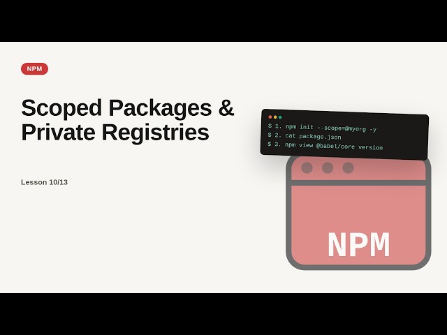 npm - Web development basic Series: Scoped Packages & Private Registries