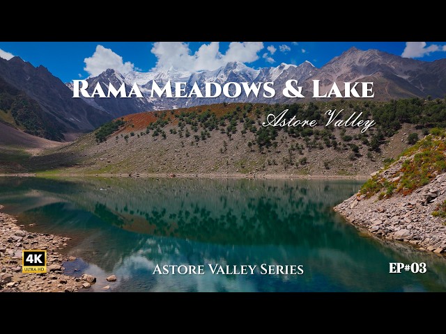 Exploring Rama Meadows & Rama Lake, Astore | Stunning Nanga Parbat Views | Travel Pakistan