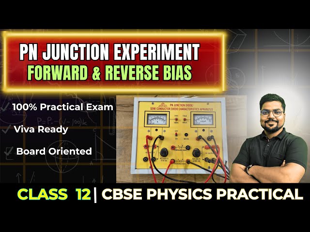 PN Junction Diode I-V Characteristics (Forward & Reverse Bias) | Class 12 Physics Practical