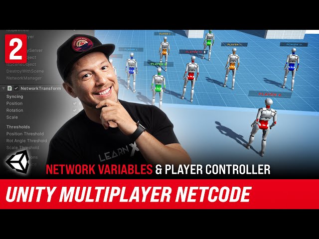 How To Make A Game With Unity Multiplayer Netcode | Player Controller
