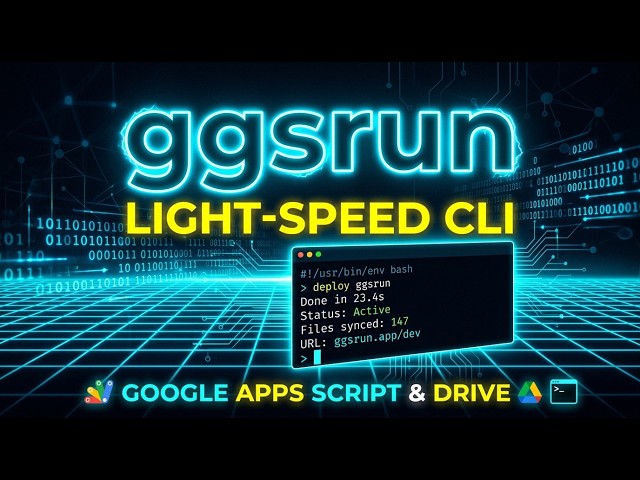 ggsrun: The High-Performance Go CLI for Google Apps Script & Google Drive