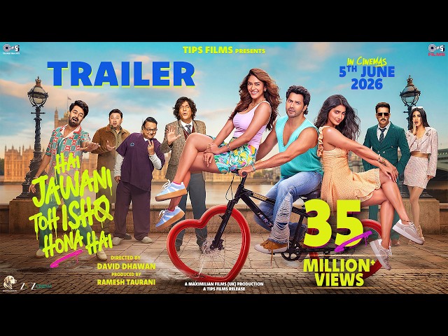 Hai Jawani Toh Ishq Hona Hai - Trailer | Varun | Mrunal | Pooja | David | In Cinemas 5th June 2026