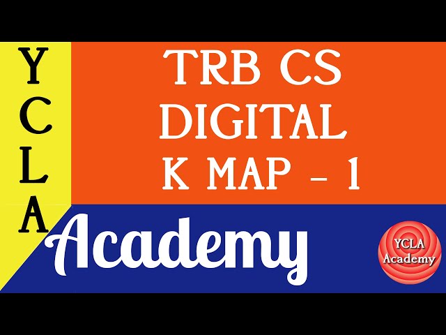 Kmap-1 | Digital Logic | TRB CS Coaching | YCLA Academy