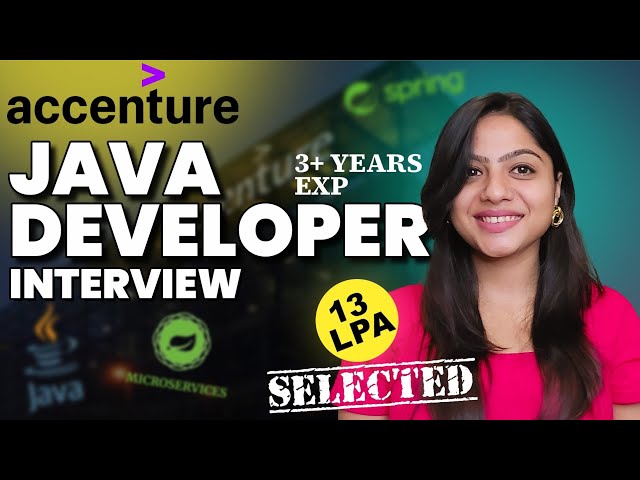 3+ years Java Developer Accenture Interview Experience| Java | Spring Boot | Microservices
