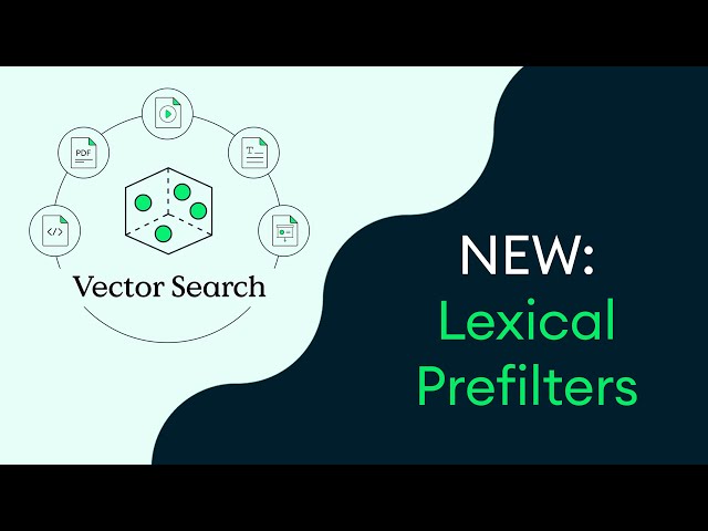 Master Lexical Prefilters in Vector Search