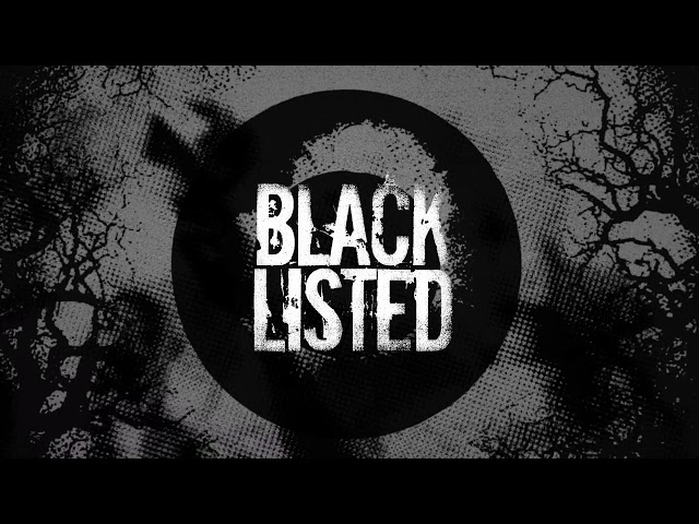 Blacklisted "Eye For An Eye"