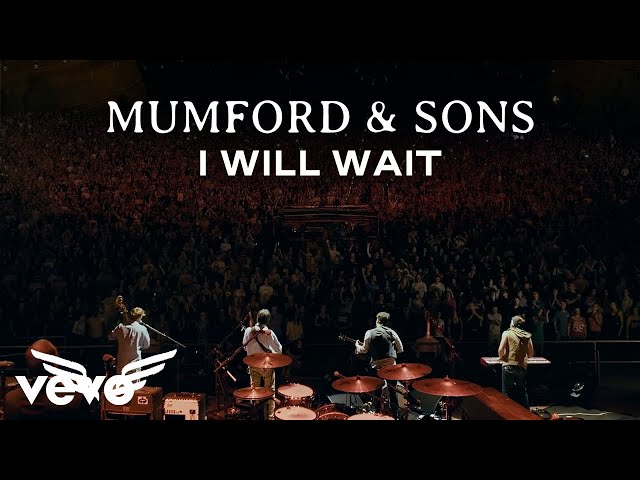 Mumford & Sons - I Will Wait (Official Music Video)