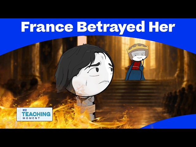 The Untold Story of Joan of Arc and the King Who Betrayed Her