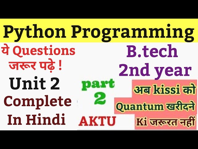 5. Python unit 2 aktu | Python programing aktu unit 2 | Python unit 2 | python aktu lecture
