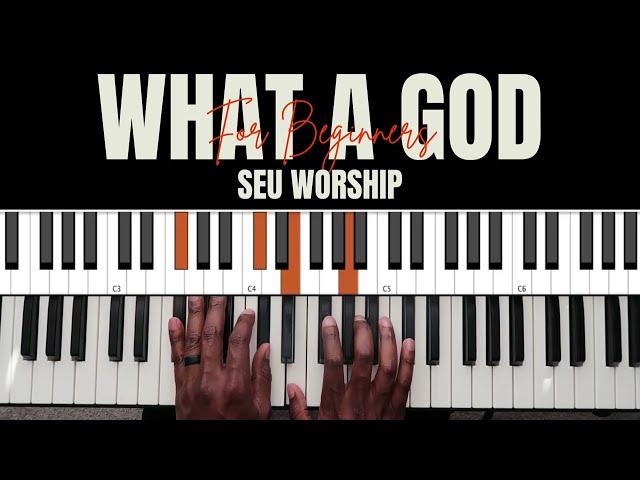 How to play 'What A God' | Beginner Piano Tutorial