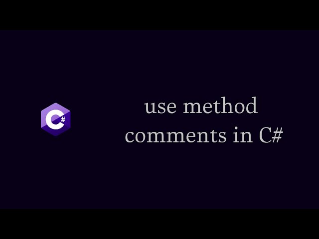 How to use method comments in C#