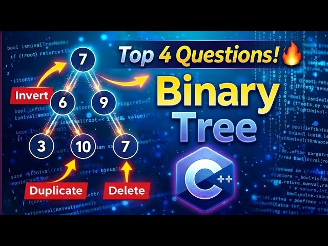 Top 4 Binary Tree Problems in C++ | Interview Questions with Solutions 🔥#programming #coding #c++