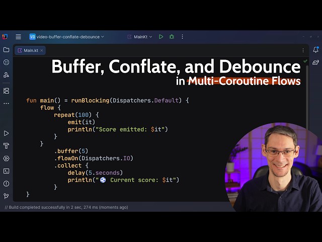 Kotlin Flows: Buffer, Conflate, and Debounce