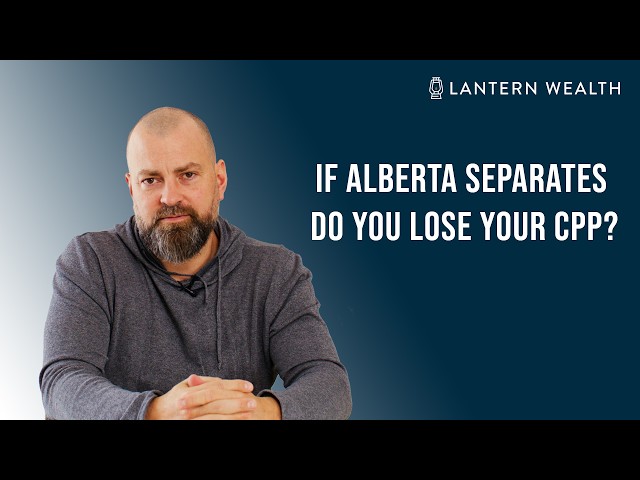 What Happens To CPP If Alberta Leaves?