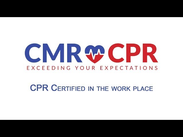 CPR Certified for the Workplace