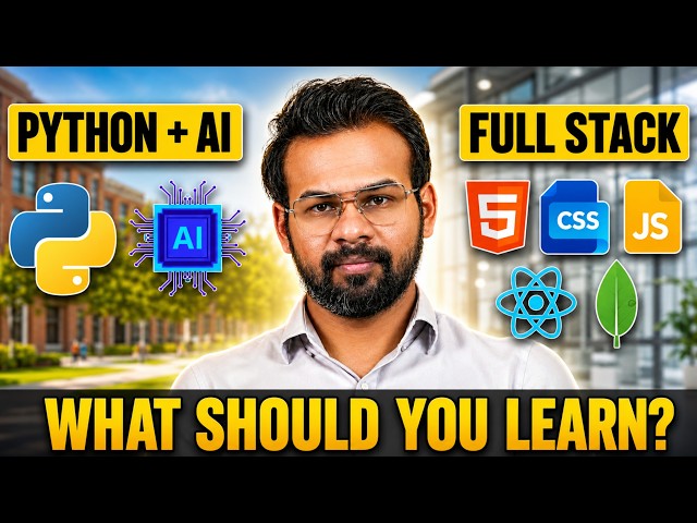 Python or Full Stack? Watch This Before You Start Learning!