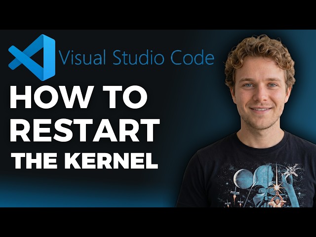 How to Restart the Kernel in VS Code (Step by Step)