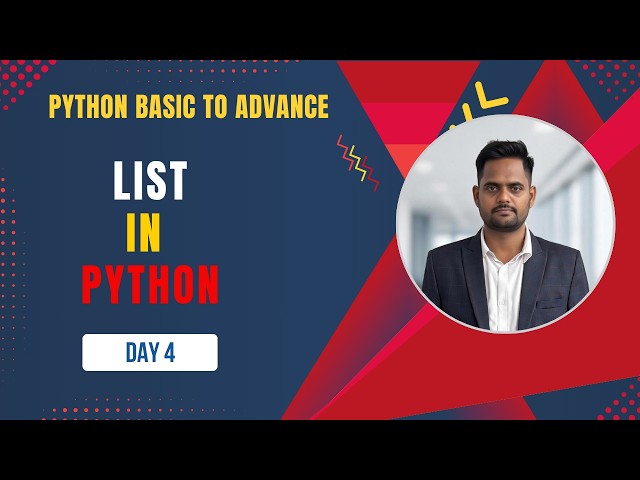 Day 4 Python Lists Explained | Day 4 Python Tutorial for Beginners | List Methods & Examples