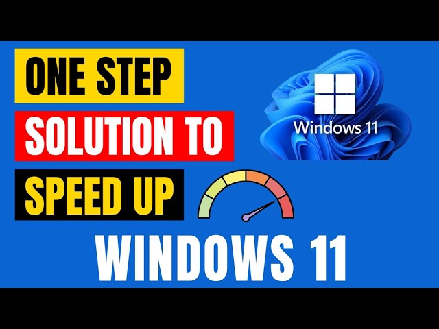 One Step Solution to Speed Up Windows 11 | Fix Slow PC Fast