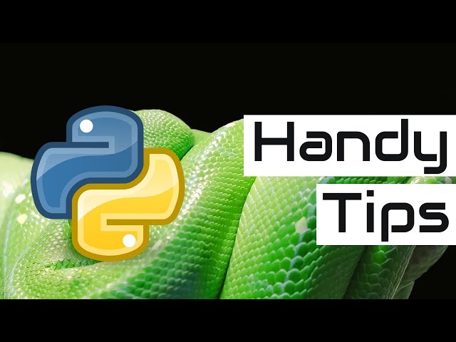 5 Handy, Useful Python Tips and Tricks To Improve Your Coding Awareness
