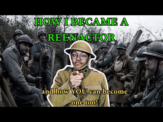 How Do You Become a Reenactor?