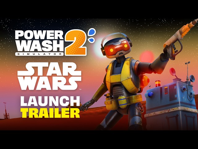 PowerWash Simulator 2 STAR WARS™ Pack | Official Launch Trailer