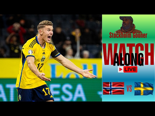 Friendly Game | Norway VS Sweden | Live Watch Along | StockholmGooner