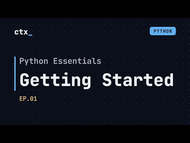 Getting Started — Python Essentials #01
