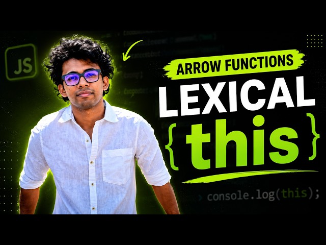 Why Arrow Functions Don't Have Their Own this | JavaScript Deep Dive