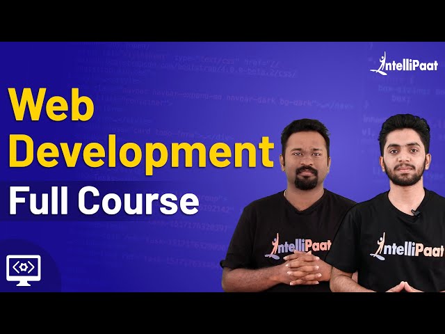 Learn Web Development | How to Learn Web Development | Web Development Career | Intellipaat