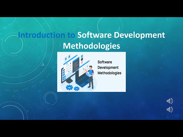 Introduction to | Software Development Methodologies