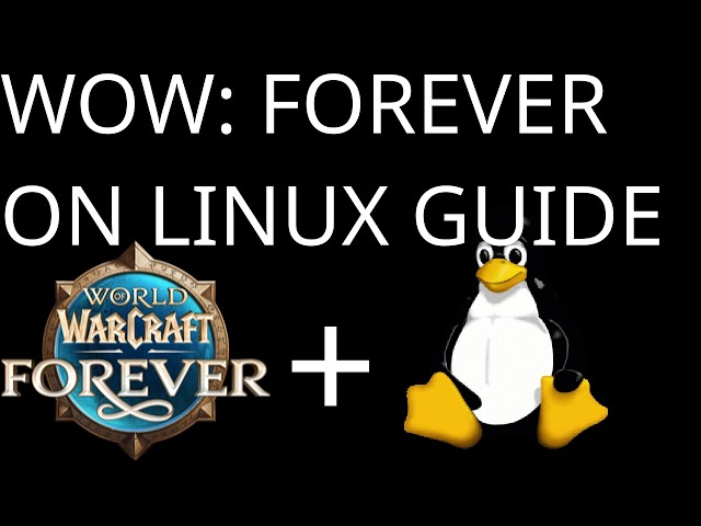 WoW Forever on Linux?! It works! Guide inside