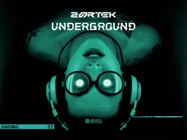 ZORTEK - UNDERGROUND (Visualizer)