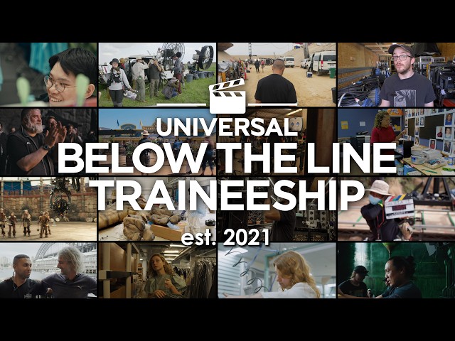 Universal Below-The-Line Traineeship | BUILDING THE FUTURE OF PRODUCTION PATHWAYS