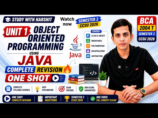 🔥 Unit 1 Object Oriented Programming using Java Complete Revision ☕💻 | BCA 2004 T | 2026 One Shot