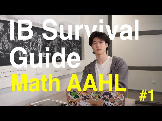 How to Study for Math AAHL - Tips, Resources and more | IB Survival Guide #1