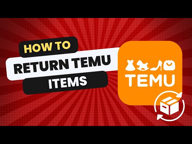 How to Return Item on Temu: Everything you need to know