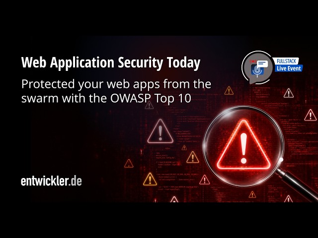 OWASP Top 10 - Web Application Security Today