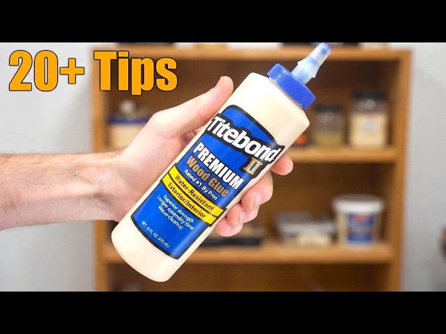 20+ Wood Glue TIPS and TRICKS for Beginners