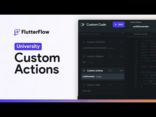 Custom Actions | FlutterFlow University