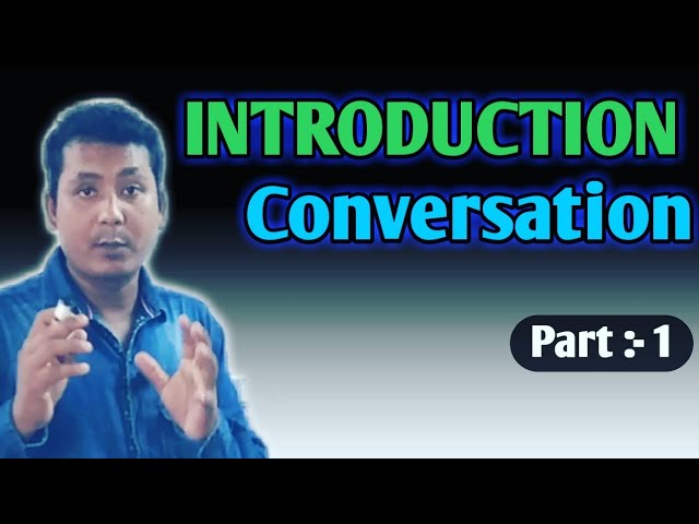INTRODUCTION Conversation [ Spoken English ] AKB LESSONS