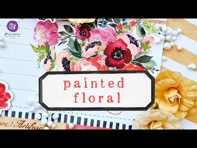 PRIMA SPRING FLING 2022- PAINTING FLORAL COLLECTION