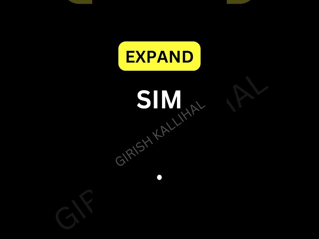 SIM Full Form Explained Quickly! #SIMCard #MobileBasic #QuickKnowledge #viralcontent #girishkallihal