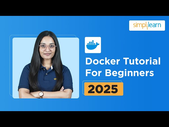 Docker Tutorial for Beginners 2026 | Docker Full Course | Docker Basics to Advanced | Simplilearn