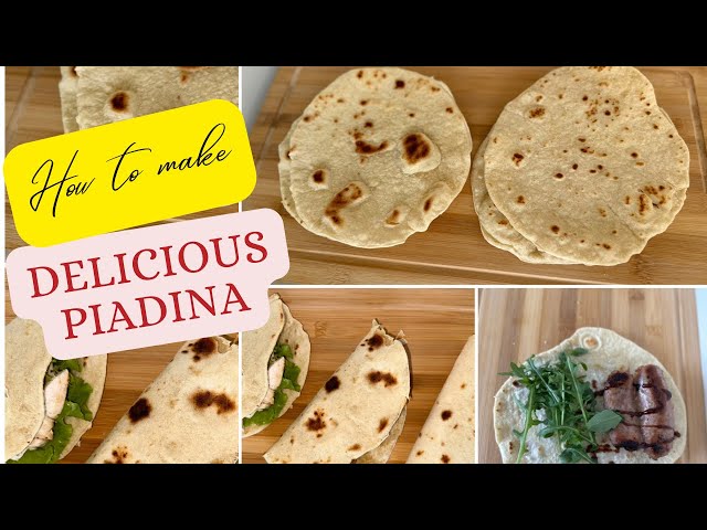 Easiest Piadina Recipe! Make Your Own Delicious Italian Flatbreads In Minutes!