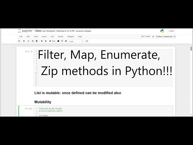 Python Class 26: List Creation Methods, Mutability & Functional Tools (filter, map, enumerate, zip)