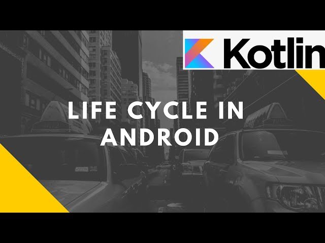 Lifecycle of an activity in Android (Kotlin) | Advanced Mobile Programming | Bsc I.T.